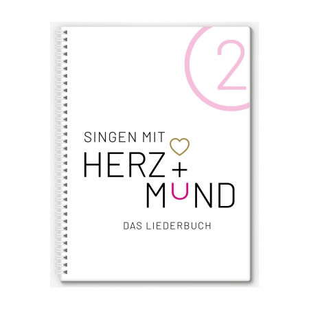 HERZ + MUND 2 - Liederbuch
